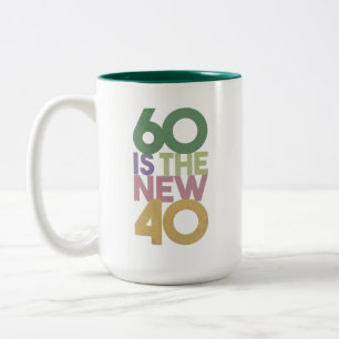 60は新しい40 - 60番目の誕生日ギフトエッセンシャル ツートーンマグカップ