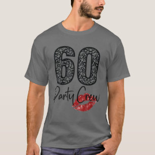 60人のパーティースタッフがビールの贈り物を60年幸せに飲む Tシャツ