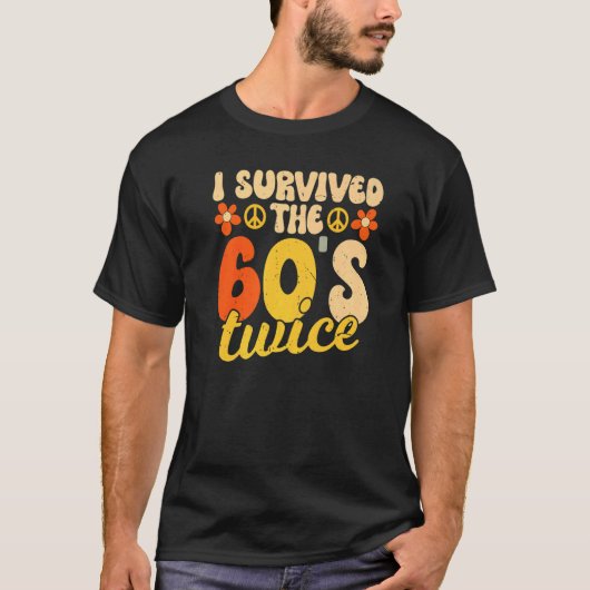 60代生き延びの2回70代70代 Tシャツ (正面)
