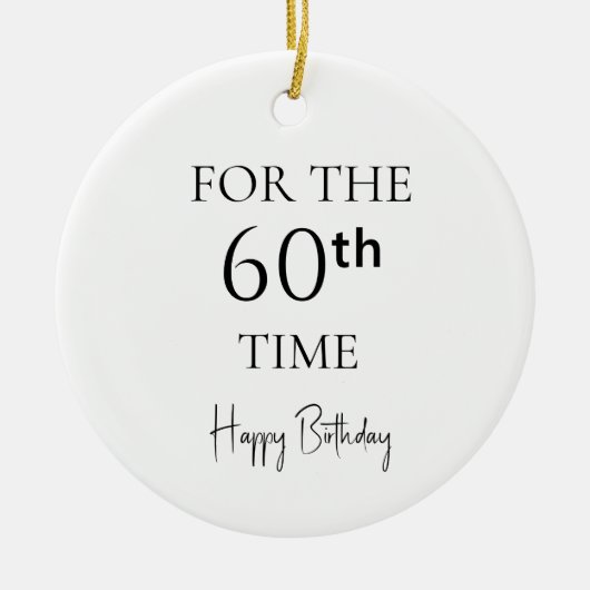 60回目の誕生日おめでとう セラミックオーナメント (正面)