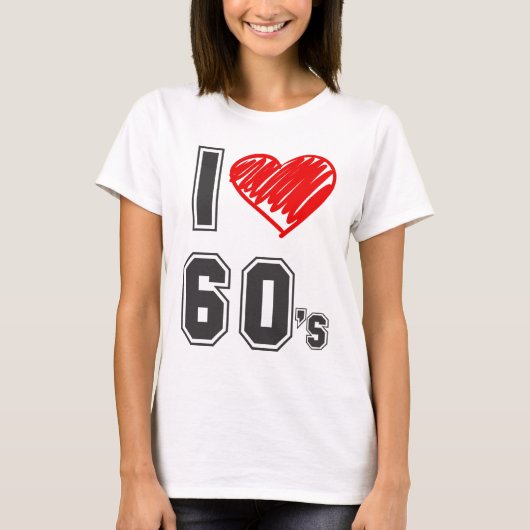 60年代が大好き！ Tシャツ (正面)