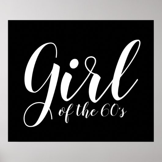 60年代の女の子1960年代タイポグラフィ白黒 ポスター (正面)