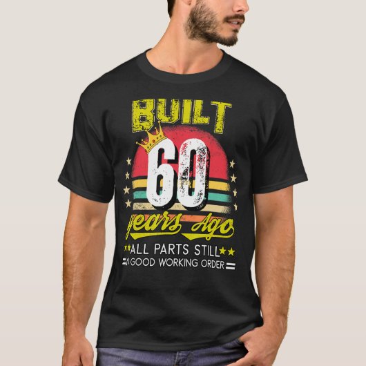 60年前に建てられた60歳の誕生日パーティー60歳 Tシャツ (正面)