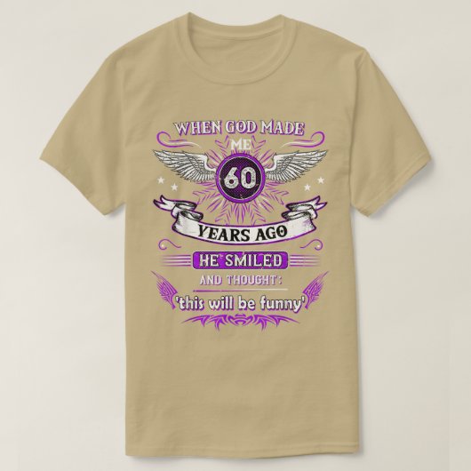 60年前に神が私を造られた時 Tシャツ (デザイン正面)