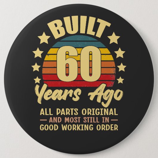 60年前製造 オリジナルパーツ 60歳の誕生日 缶バッジ (正面)