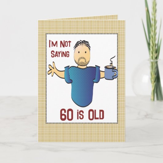 60歳おもしろいのジョーク男性漫画誕生日 カード (正面)