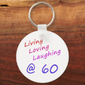 60歳で笑いながら生きる キーホルダー (正面)