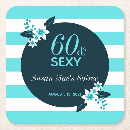 60歳とセクシーティール(緑がかった色)ホワイト60歳の誕生日パーティー スクエアペーパーコースター (正面)