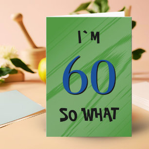 60歳なんて大したことないよ 60歳の誕生日ユーモア名言 カード