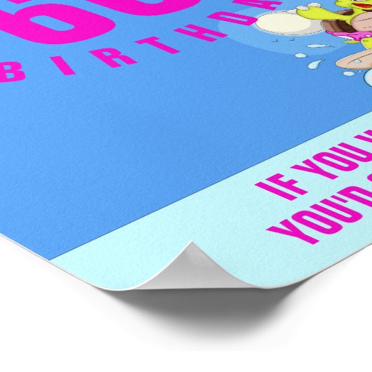 60歳の誕生日おもしろい引用文パーティー ポスター (角)