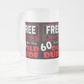 60歳の誕生日の男のための飲み物を解放して下さい フロストグラスビールジョッキ (正面左)