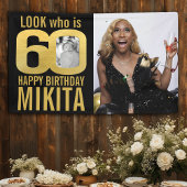 60歳の誕生日の黒い金ゴールドは今60の写真を見る 横断幕