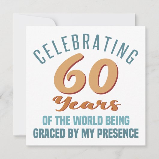 60歳の誕生日へのサシィな態度 カード (正面)