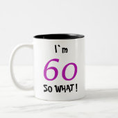 60歳の誕生日を祝う面白いモチベーション ツートーンマグカップ (左)