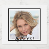 60歳の誕生日カスタム写真ホワイトブラック スパークリングワインラベル (シングルラベル)