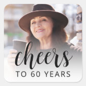 60歳の誕生日パーティー写真ブラックスクリプト乾杯 スクエアシール (正面)