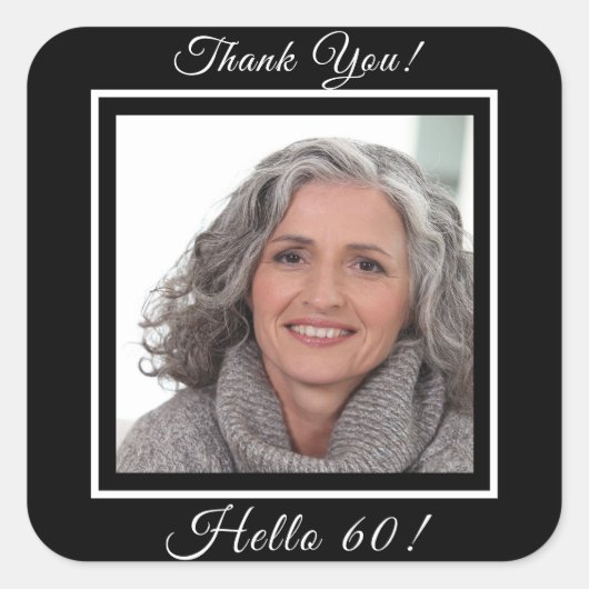 60歳の誕生日フォトブラック感謝していユー スクエアシール (正面)