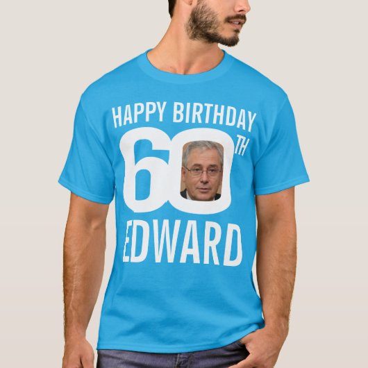 60歳の誕生日名前をカスタムする写真テンプレート白 Tシャツ (正面)