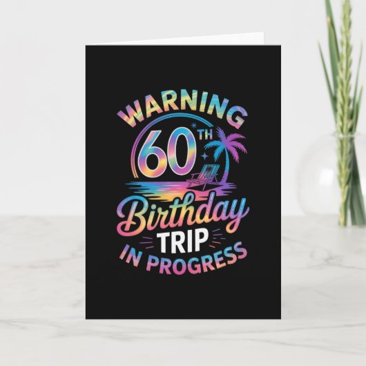 60歳の誕生日旅行進行中 お誕生日おめでとう 60歳 カード (正面)