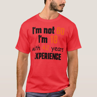 60歳の誕生日4 Tシャツ