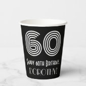 60歳の誕生日 - アールデコ風のデザイン 「60」+ 名前 紙コップ (裏面)
