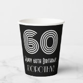 60歳の誕生日 - アールデコ風のデザイン 「60」+ 名前 紙コップ (正面)