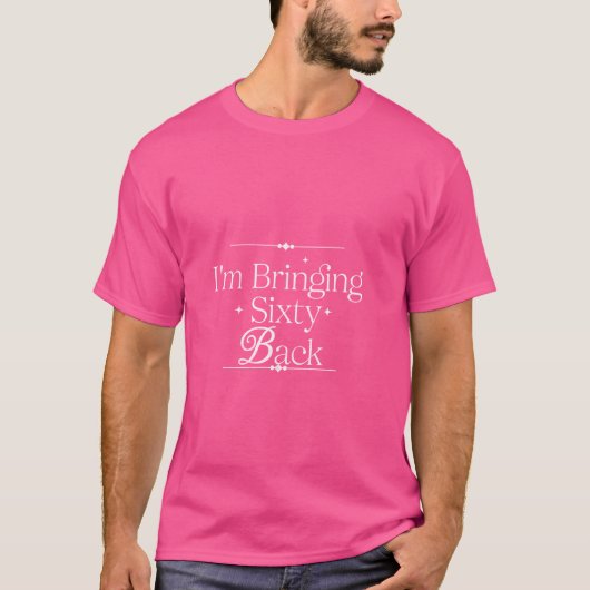 60歳の誕生日 Tシャツ (正面)