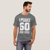 60歳の贈り物 | 60誕生日ギフトアイディア Tシャツ (正面フル)