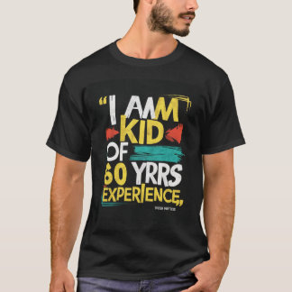 60歳のKid Tシャツ