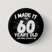 60歳皮肉ミームおもしろい60誕生日 缶バッジ (正面)