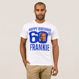 60歳誕生日の青い名前をカスタムする写真テンプレート Tシャツ