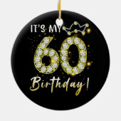 60歳It_s私の誕生日60th誕生日ディアモン セラミックオーナメント (裏面)
