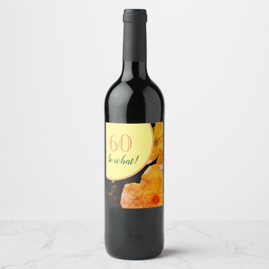 60番目の誕生日おもしろいとやる気を起こさせるバラ ワインラベル (正面)