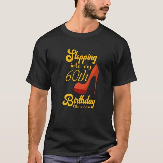 60番目の誕生日に入るボス60B Tシャツ (正面)