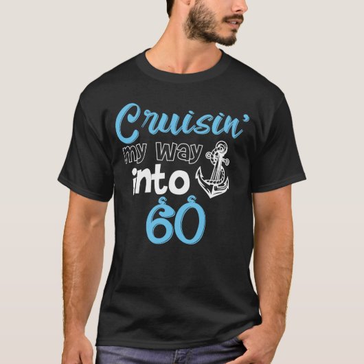 60番目の誕生日は私の方法を60に Tシャツ (正面)