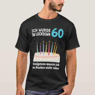 60番目の誕生日60年1961ギフトマンウーマンロックダウ Tシャツ