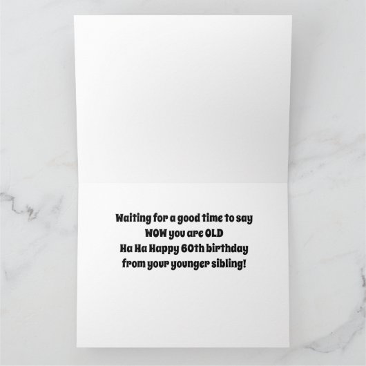 「60番目の誕生日」を「古い兄弟姉妹」に カード (内部)