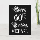 60番目の誕生日: ファンシー、スクリプエレガントト+名前をカスタムする カード (正面)