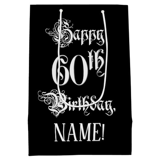60番目の誕生日: ファンシー、スクリプエレガントト+名前をカスタムする ミディアムペーパーバッグ (裏面)