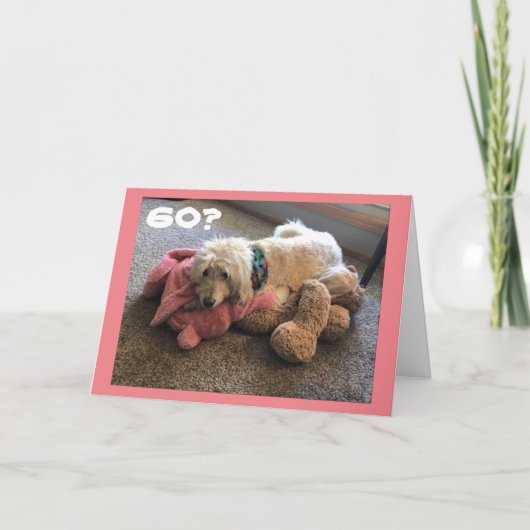 **60番目の誕生日** KATIEは疲れ果ててしまいます カード (正面)