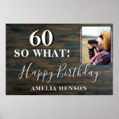 60素朴So What 60th Birthday Party写真 ポスター (正面)