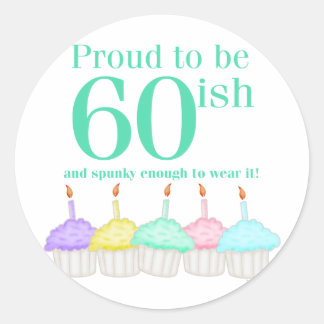 60誇りを持った歳になる ラウンドシール