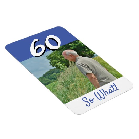 60誕生日おもしろい引用文写パーソナライズされた真 マグネット (右側)