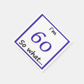 60誕生日おもしろい私は60だから何 スタンダードカクテルナプキン (角)