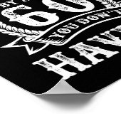 60誕生日ことわざもし60歳まで成長していない ポスター (角)