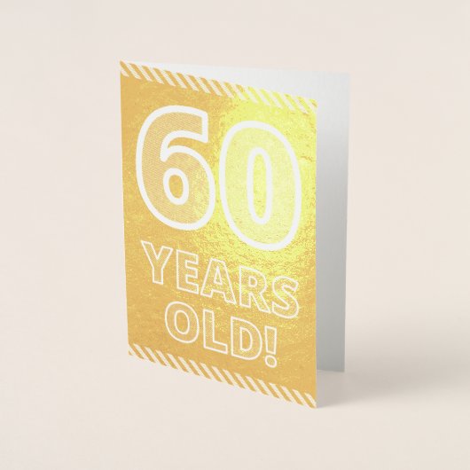 60誕生日はっきりした:「60歳！」 ゴールドフォイルカード 箔カード (正面)