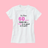 60誕生日ギフト女性用Tシャツ Tシャツ