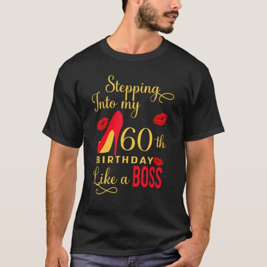60誕生日ギフト私の60誕生日Liにステップイン Tシャツ (正面)