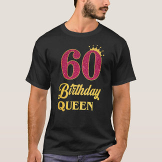 60誕生日クイーンガールプリンセス60歳 Tシャツ