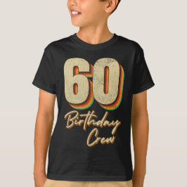 60誕生日クルー60パーティークルーBoy Tシャツ